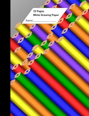 White Drawing Paper (70 Sheets) Pencil Cover by Bradbury, Paul E.