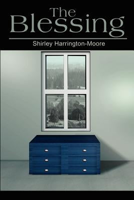 Blessing by Moore, Shirley