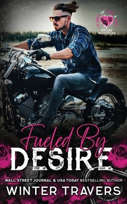 Fueled By Desire by Travers, Winter