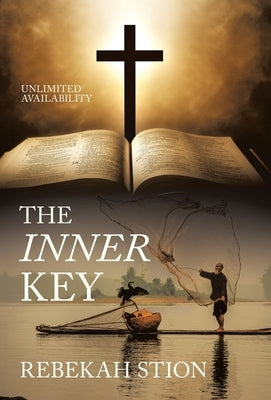 The Inner Key: Unlimited Availability by Stion, Rebekah