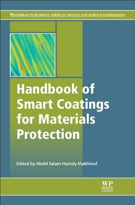 Handbook of Smart Coatings for Materials Protection by Makhlouf, Abdel Salam Hamdy