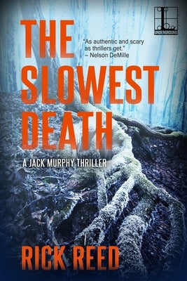 The Slowest Death by Reed, Rick