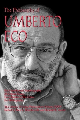 The Philosophy of Umberto Eco by Beardsworth, Sara G.
