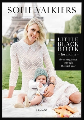 Little Black Book for Moms by Valkiers, Sofie