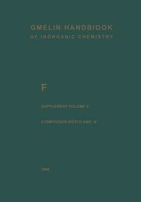 F Fluorine: Compounds with Oxygen and Nitrogen by Merlet, Peter
