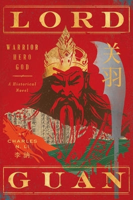 Lord Guan by Li, Charles N.