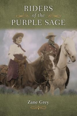 Riders of the Purple Sage by Diederichsen, Mark