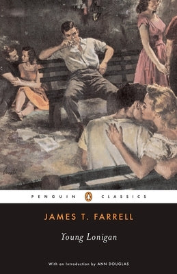 Young Lonigan by Farrell, James T.