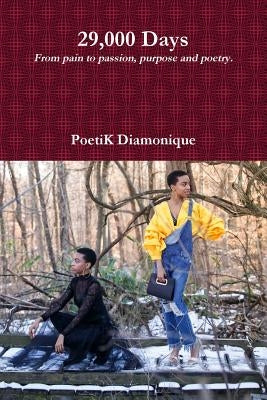 29,000 Days by Diamonique, Poetik