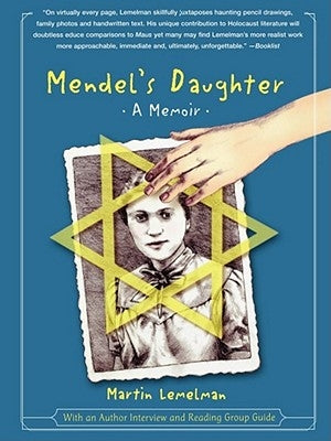 Mendel's Daughter: A Memoir by Lemelman, Martin