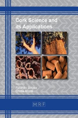 Cork Science and its Applications by Sousa, Ricardo