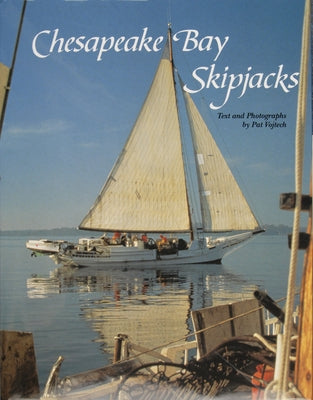 Chesapeake Bay Skipjacks by Vojtech, Pat