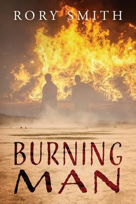 Burning Man by Smith, Rory