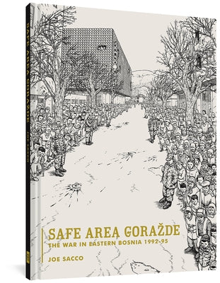 Safe Area Gorazde by Sacco, Joe
