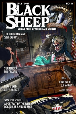 Black Sheep: Unique Tales of Terror and Wonder No. 13: July 2024 by K?lsch, Freddie