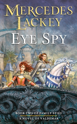 Eye Spy by Lackey, Mercedes