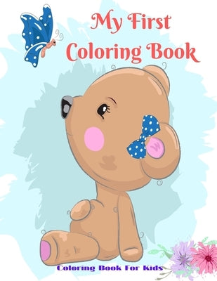 My First Coloring Book - Coloring Book For Kids by Brandt, Lauren