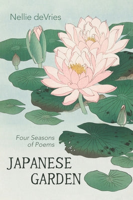 Japanese Garden by DeVries, Nellie