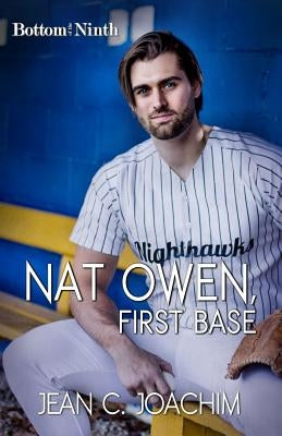 Nat Owen, First Base by Joachim, Jean C.