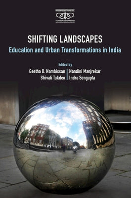 Shifting Landscapes by Nambissan, Geetha B.