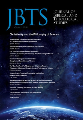 Journal of Biblical and Theological Studies, Issue 2.2 by Diffey, Daniel S.
