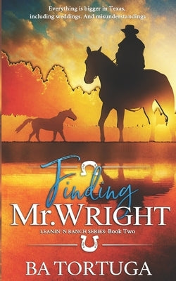 Finding Mr. Wright by Tortuga, Ba