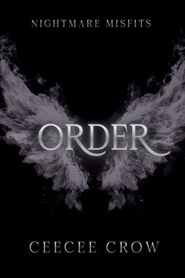 Order by Crow, Ceecee