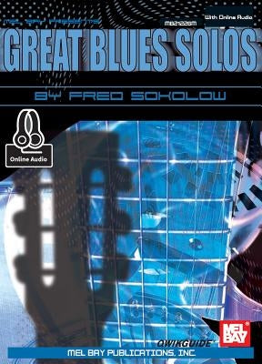 Great Blues Solos by Fred Sokolow