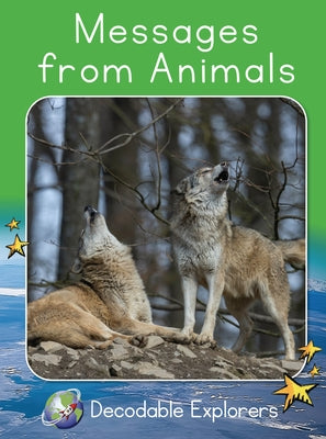 Messages from Animals: Fluency Launch by Holden, Pam
