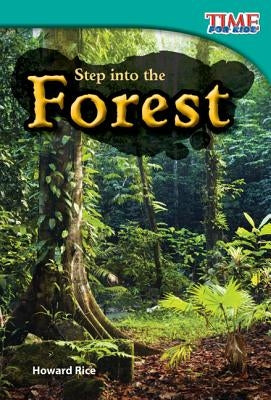 Step into the Forest by Rice, Howard