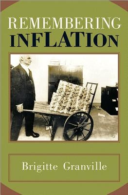 Remembering Inflation by Granville, Brigitte