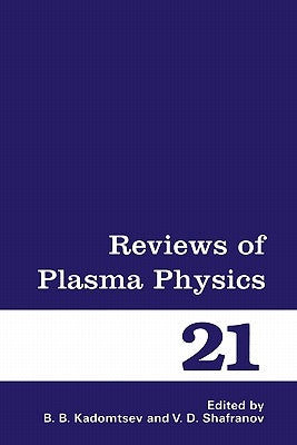 Reviews of Plasma Physics by Kadomtsev, B. B.