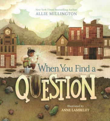 When You Find a Question by Millington, Allie