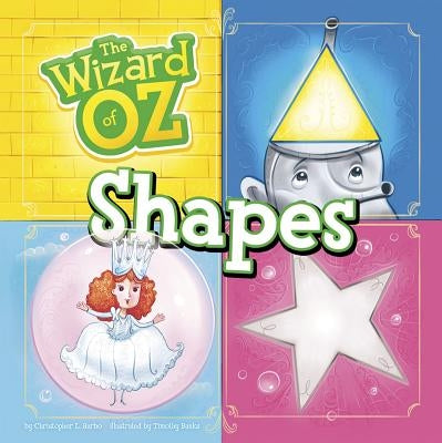 The Wizard of Oz Shapes by Harbo, Christopher L.