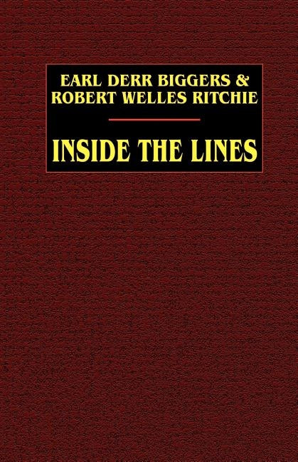 Inside the Lines by Biggers, Earl Derr