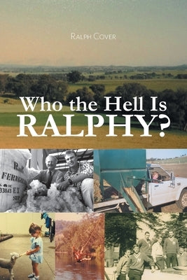 Who the Hell Is Ralphy? by Cover, Ralph