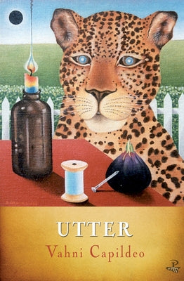 Utter by Capildeo, Vahni
