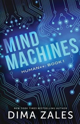 Mind Machines by Zales, Dima
