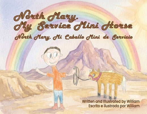 North Mary, My Service Mini Horse by C, William