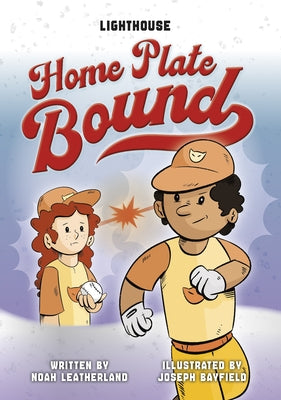Home Plate Bound by Leatherland, Noah