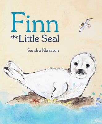 Finn the Little Seal by Klaassen, Sandra