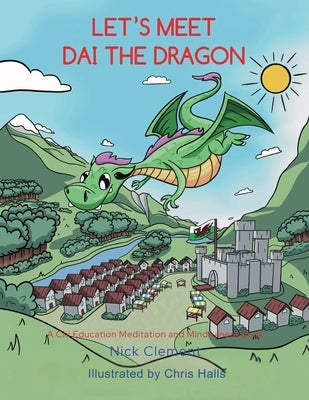 Let`s Meet Dai The Dragon by Clement, Nick
