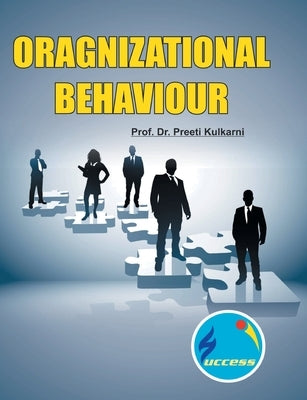 Organisational Behaviour-Reference Book(English) by Kulkarni, Priti