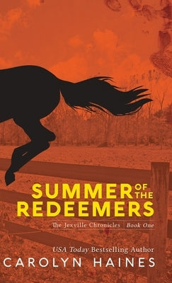 Summer of the Redeemers by Haines, Carolyn