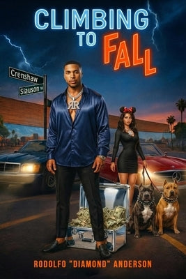 Climbing to Fall by Diamond Anderson, Rodolfo