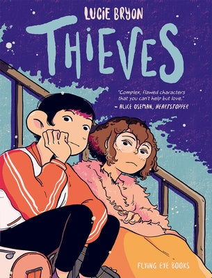 Thieves (Library Edition) by Bryon, Lucie
