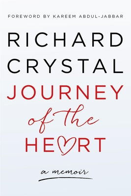 Journey of the Heart by Crystal, Richard
