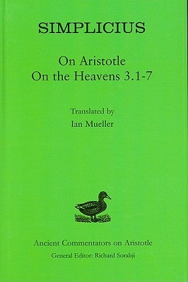 Simplicius: On Aristotle on the Heavens 3.1-7 by Simplicius
