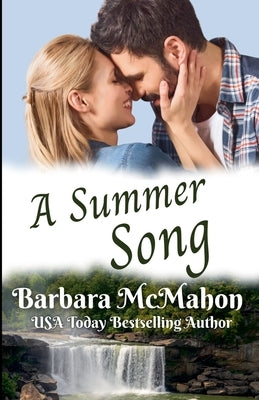 A Summer Song by McMahon, Barbara