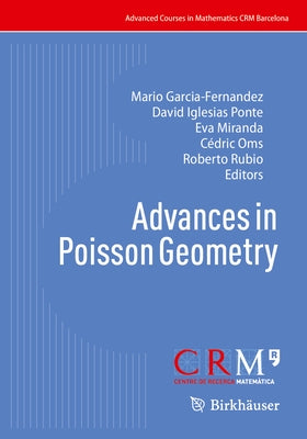 Advances in Poisson Geometry by Garcia-Fernandez, Mario